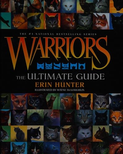 Warriors: The Ultimate Guide
