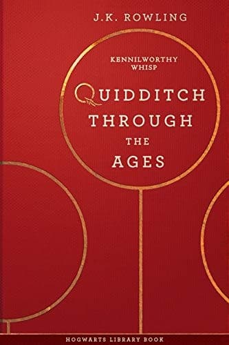 Quidditch Through the Ages A Harry Potter Hogwarts Library Book