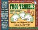 Frog Trouble and Eleven Other Pretty Serious Songs