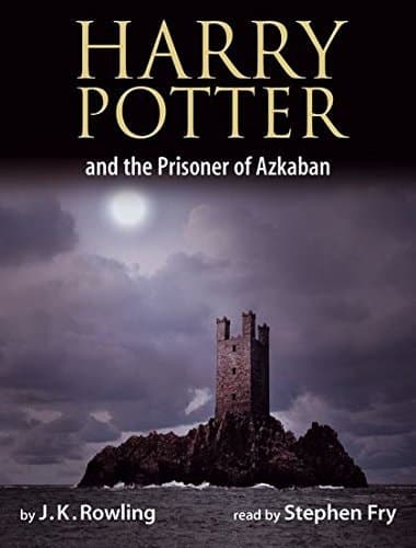 Harry Potter and the Prisoner of Azkaban (Harry Potter)