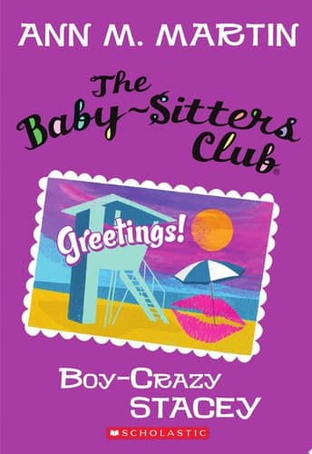 The Baby-Sitters Club #8: Boy-Crazy Stacey