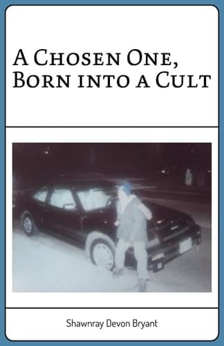 A Chosen One, Born Into a Cult