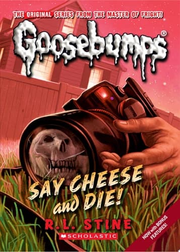 Say Cheese and Die! (Classic Goosebumps #8)