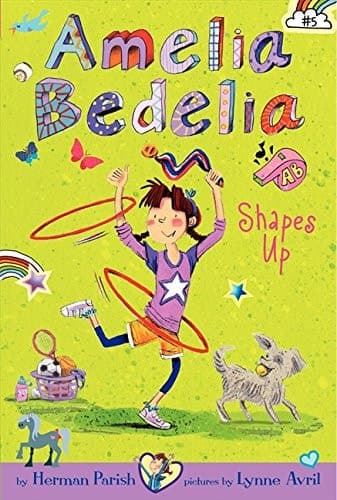 Amelia Bedelia Chapter Book #5: Amelia Bedelia Shapes Up