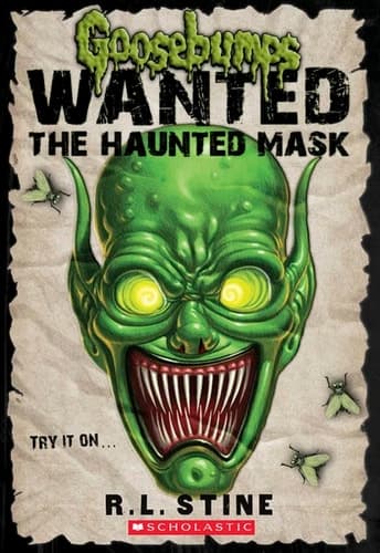 Goosebumps Wanted The Haunted Mask