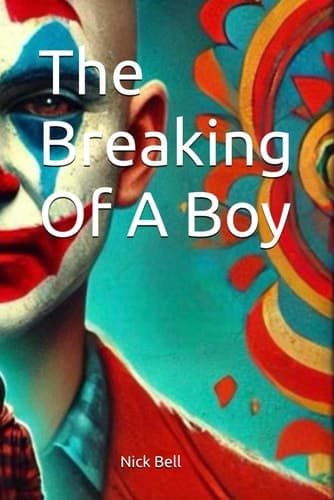 The Breaking Of A Boy