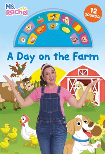 A Day on the Farm (Ms. Rachel) An Interactive Book with 12 Sounds!