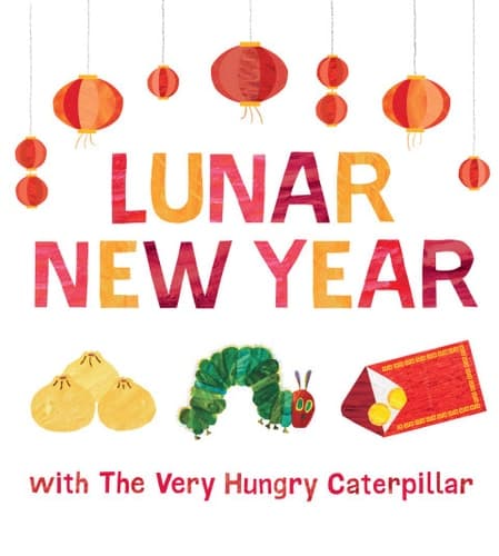 Lunar New Year with The Very Hungry Caterpillar