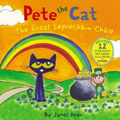 Pete the Cat: The Great Leprechaun Chase Includes 12 St. Patrick's Day Cards, Fold-Out Poster, and Stickers!