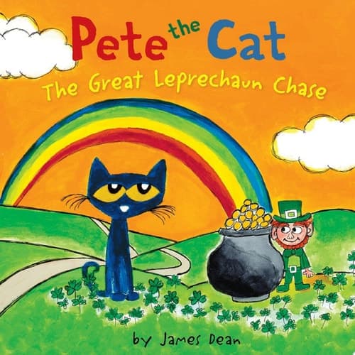 Pete the Cat: The Great Leprechaun Chase