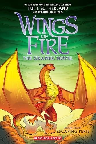 Wings of Fire The Graphic Novel. Escaping peril. Book eight