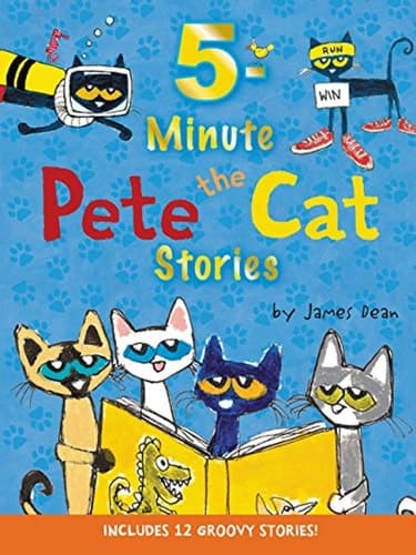 Pete the Cat: 5-Minute Pete the Cat Stories Includes 12 Groovy Stories!