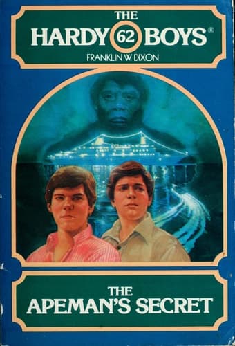 The Apeman's Secret (Hardy Boys, No. 62)