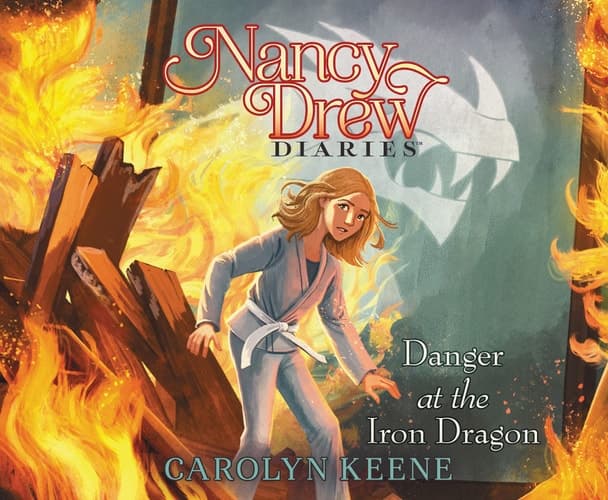 Danger at the Iron Dragon (Volume 21) (Nancy Drew Diaries)