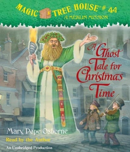 A Ghost Tale for Christmas Time (Magic Tree House (R) Merlin Mission)
