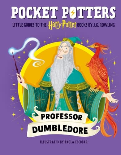 Pocket Potters: Albus Dumbledore (Little Guides to the Harry Potter Books #4)