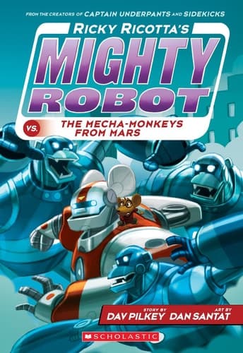 Ricky Ricotta's Mighty Robot Vs. the Mecha-monkeys from Mars