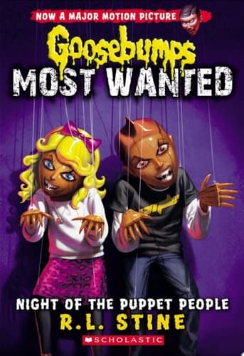 Night of the Puppet People (Goosebumps Most Wanted #8)