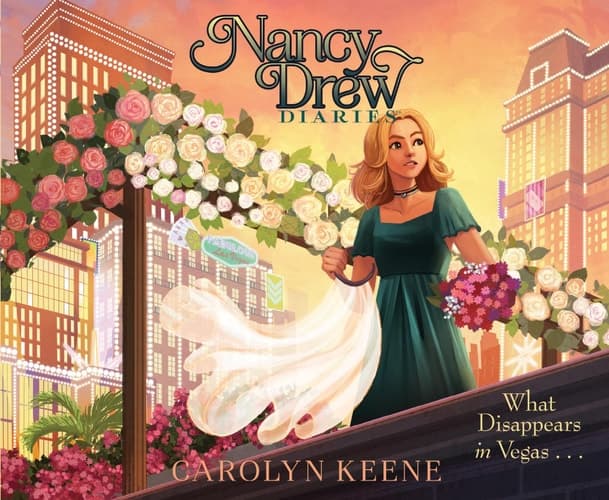 What Disappears in Vegas . . . (Volume 25) (Nancy Drew Diaries)
