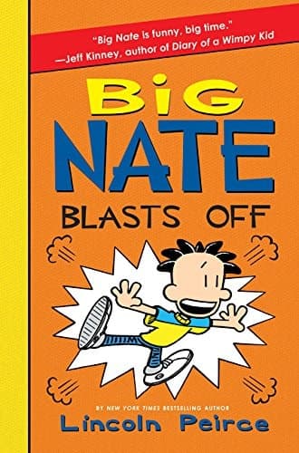 Big Nate Blasts Off!