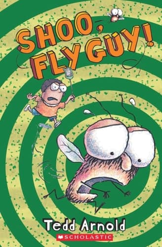 Shoo, Fly Guy! (Fly Guy #3)