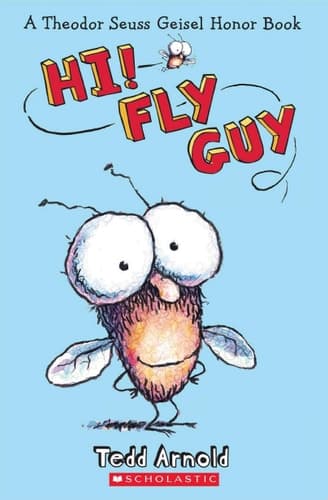 Hi, Fly Guy! (Fly Guy #1)