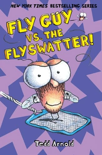 Fly Guy vs. the Flyswatter! (Fly Guy #10)