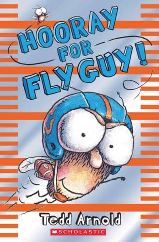 Hooray for Fly Guy! (Fly Guy #6)