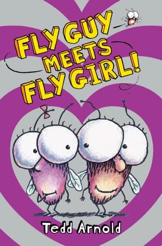 Fly Guy Meets Fly Girl! (Fly Guy #8)
