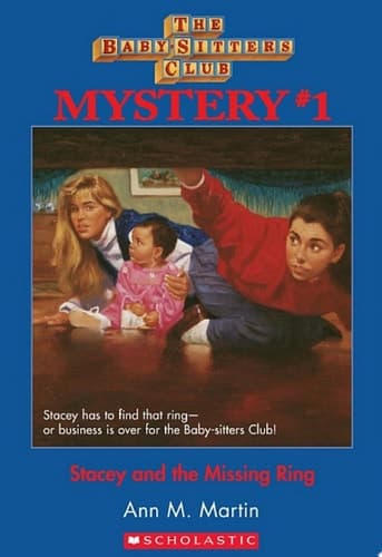 Stacey and the Missing Ring (The Baby-Sitters Club Mystery #1)