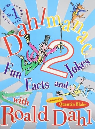 Dahlmanac 2 Fun Facts and Jokes with Roald Dahl
