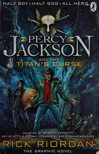 Percy Jackson and the Titan's Curse The Graphic Novel