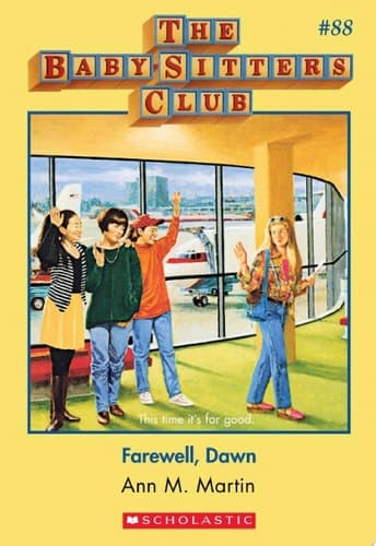 Farewell Dawn (The Baby-Sitters Club #88)
