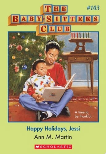 Happy Holidays, Jessi (The Baby-Sitters Club #103)