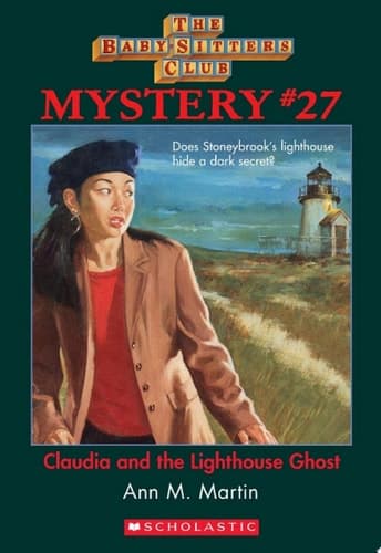 Claudia and the Lighthouse Ghost (The Baby-Sitters Club Mystery #27)