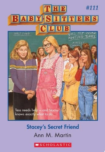 Stacey's Secret Friend (The Baby-Sitters Club #111)
