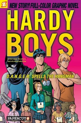 Hardy Boys #18: D.A.N.G.E.R. Spells the Hangman!