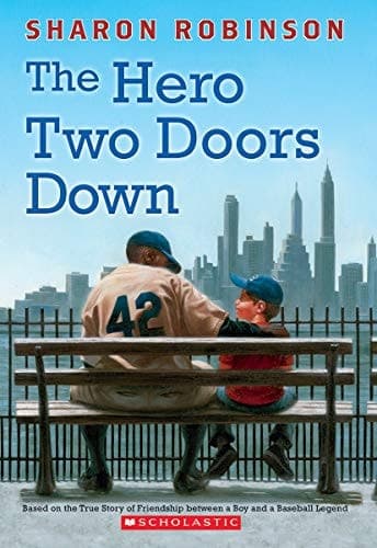 The Hero Two Doors Down Based on the True Story of Friendship Between a Boy and a Baseball Legend