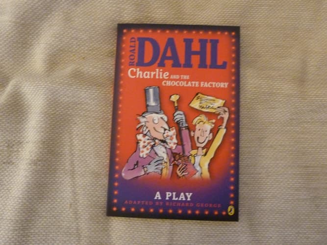 Charlie and the Chocolate Factory: Plays for Children