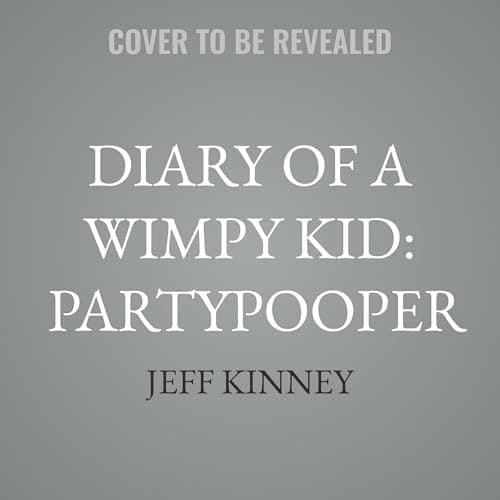 Diary of a Wimpy Kid: Partypooper (The Diary of a Wimpy Kid Series)