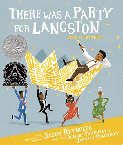 There Was a Party for Langston (Caldecott Honor & Coretta Scott King Illustrator Honor)