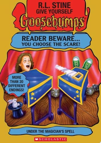 Under the Magician's Spell (Give Yourself Goosebumps)