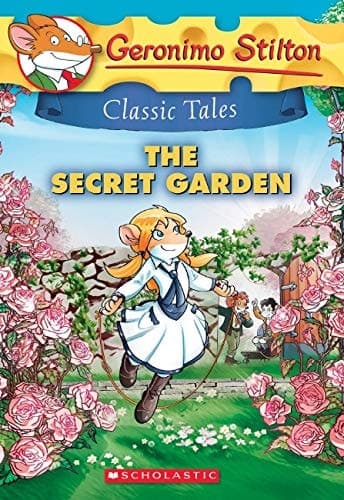 Geronimo Stilton Classic Tales The Secret Garden