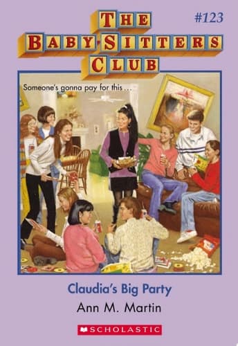 Claudia's Big Party (The Baby-Sitters Club #123)