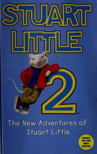 Stuart Little 2: The New Adventures of Stuart Little