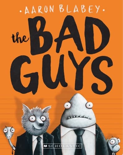 The Bad Guys (The Bad Guys #1)
