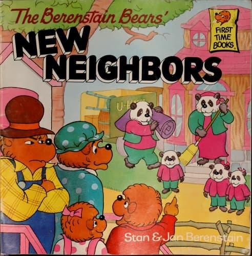 The Berenstain Bears' New Neighbors