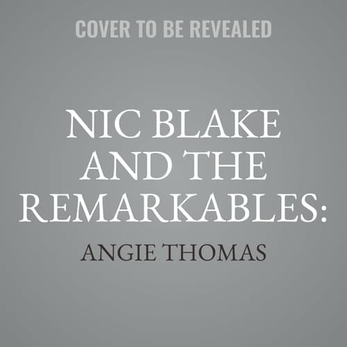 Nic Blake and the Remarkables: The Book of Anansi (Nic Blake and the Remarkables)