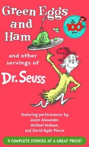 Green Eggs and Ham and Other Servings of Dr. Seuss (Unabridged)