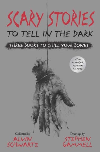Scary Stories to Tell in the Dark Three Books to Chill Your Bones